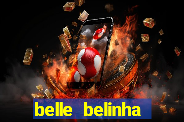 belle belinha privacy vazou